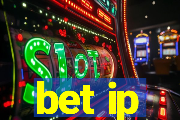 bet ip